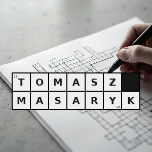 Hasło krzyżówkowe prezydent czechosłowacji pierwszy - tomasz masaryk – rozwiązanie, synonimy, podpowiedzi i definicje krzyżówkowe